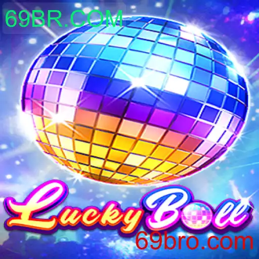 Descubra o Empolgante Jogo LuckyBall no 69BR.COM